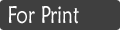 For Print